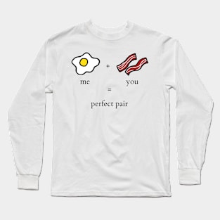 Bacon And Eggs Long Sleeve T-Shirt